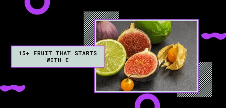 Fruit that starts with E