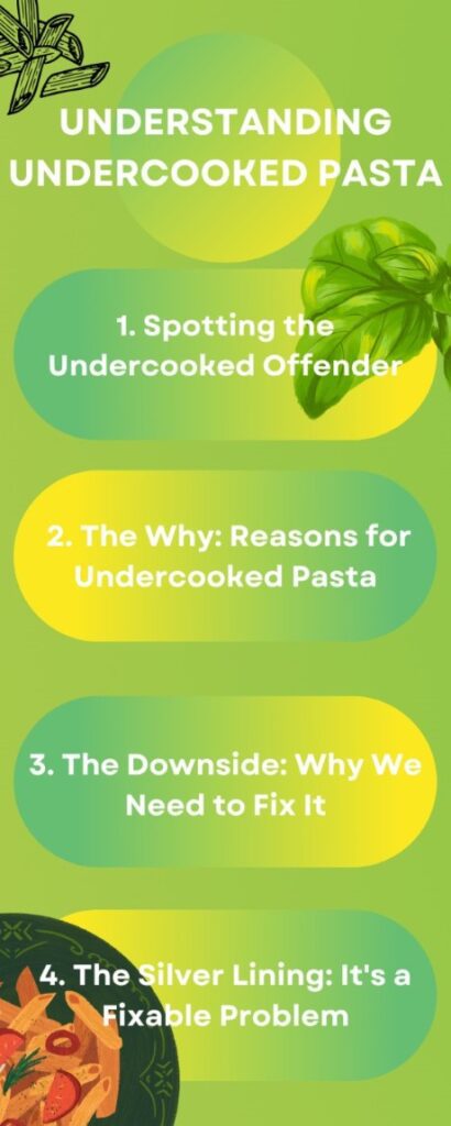 Reasons of Undercooked Pasta