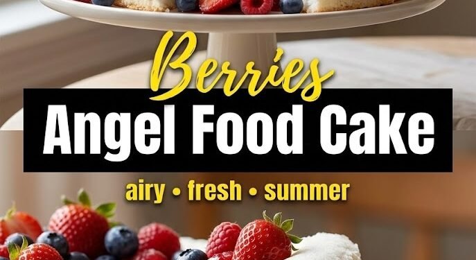 Angel Food Cake with Fresh Berries
